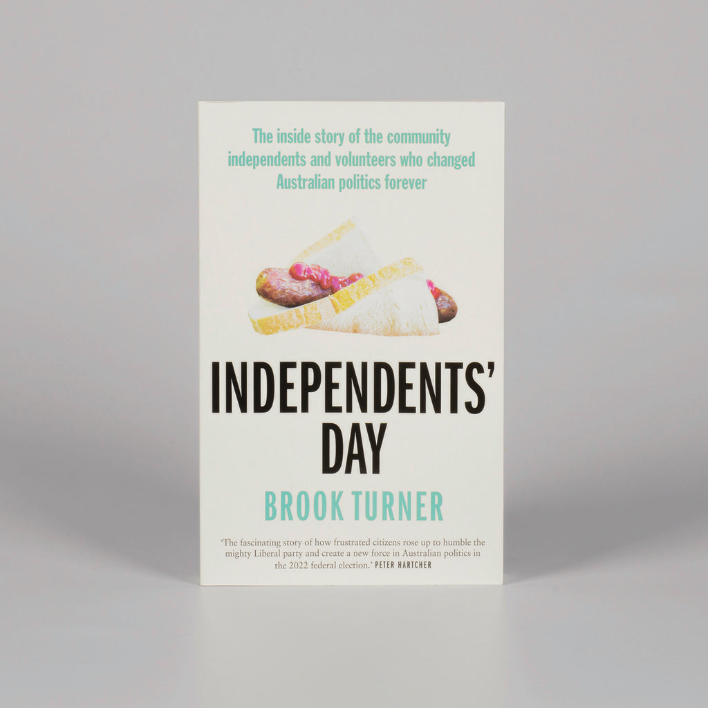 Front cover of a book titled 'Independents' Day'.