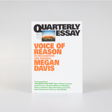 Front cover of a book titled 'Quarterly Essay: Voice of Reason on recognition and renewal'