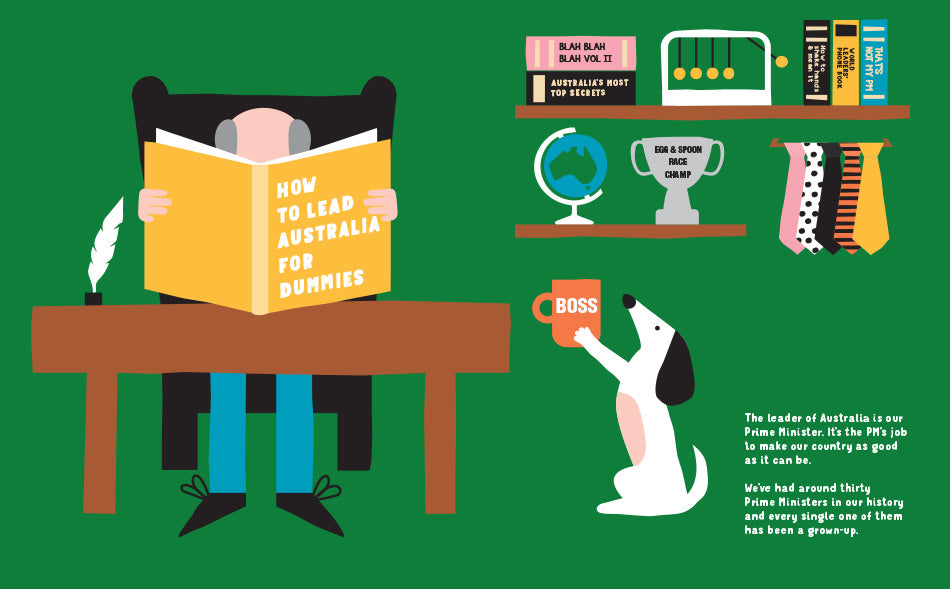 Page from the book 'If I was Prime Minister' showing a man at a desk reading a book called 'How to lead Australia for dummies'. 