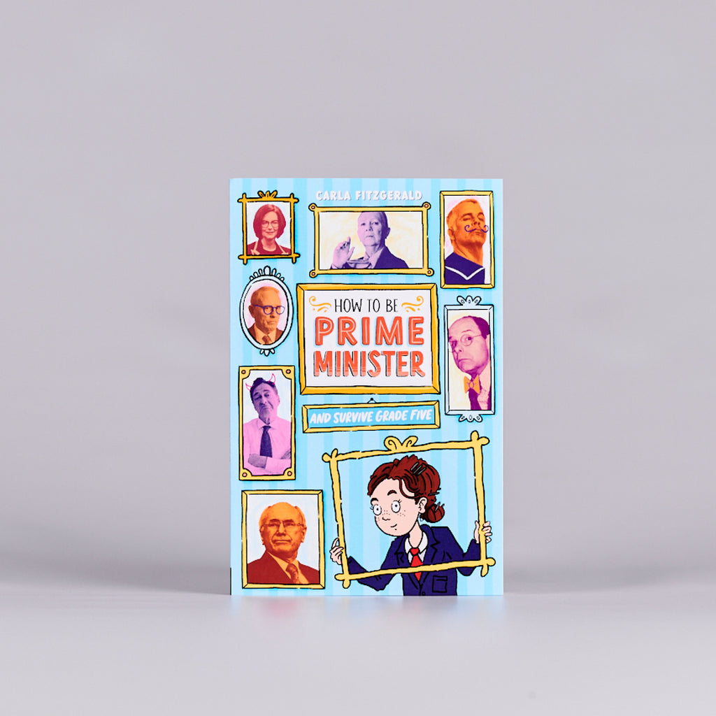 Front cover of a book titled 'How to be Prime Minister'.