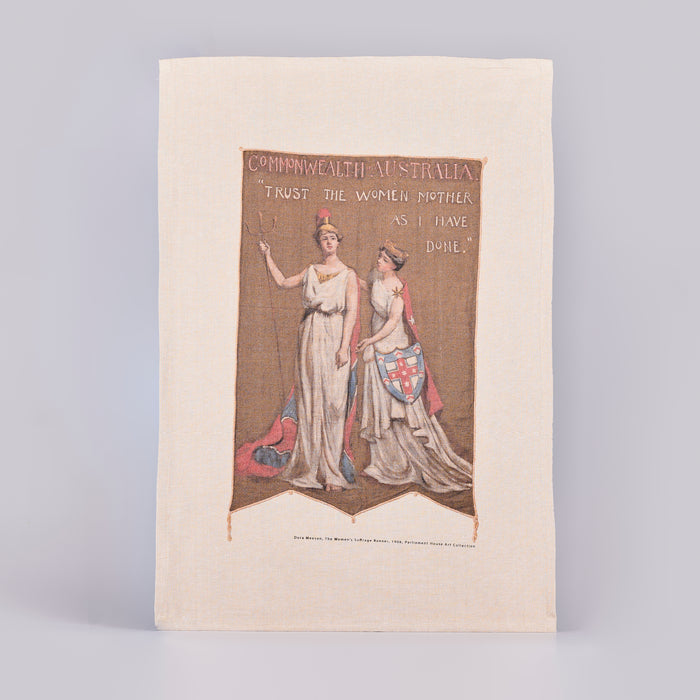 Tea towel featuring an illustration of two women and the words 'Commonwealth Australia. Trust the women mother as I have done'.